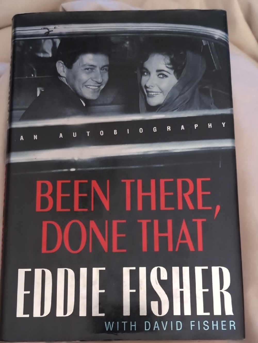Been There, Done That by Eddie Fisher - Black & Red Hardcover